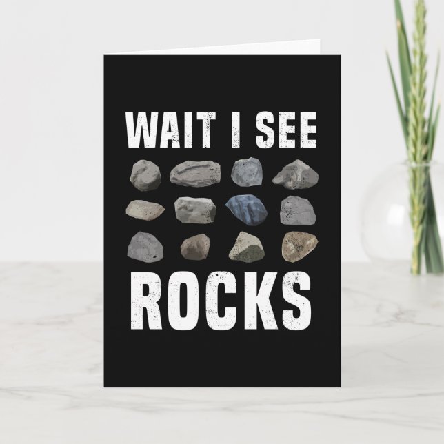 Warte, ich sehe Rocks Funny Geology Geschenk Karte (Vorderseite)