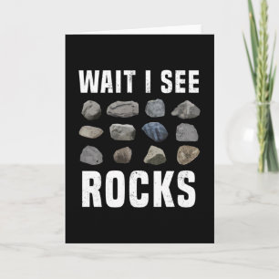 Warte, ich sehe Rocks Funny Geology Geschenk Karte