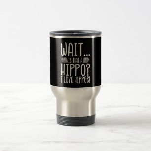 Warte, ist das ein Nilpferd? Ich liebe Nilpferde ! Reisebecher