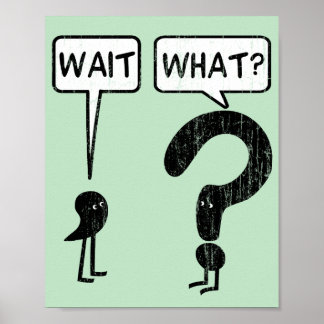 Warte, Was? Grammatik Humor Poster