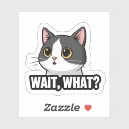 Warte, Was? Meme-Katze | Lustige Katzenreaktion  Aufkleber