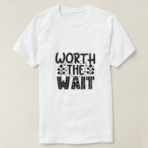 Warte Wert T-Shirt