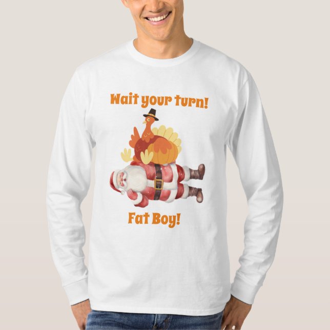 Warten Sie, bis Sie den T - Shirt Fett Boy abwarte (Vorderseite)