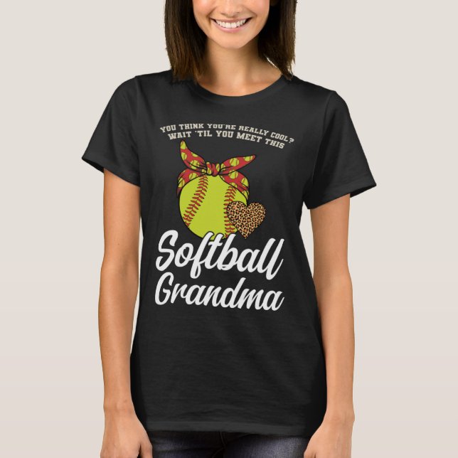 Warten Sie, bis Sie diese Softball-Oma-Sportart tr T-Shirt (Vorderseite)