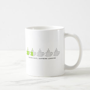 Warten Sie bitte… Koffein-Laden Kaffeetasse