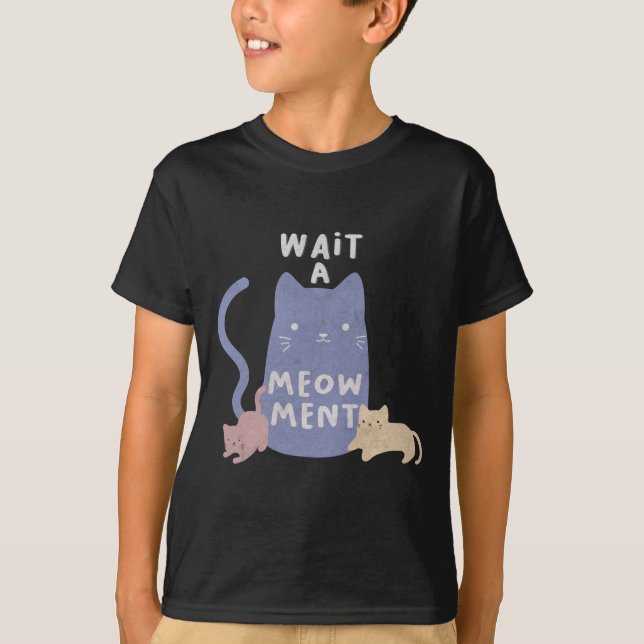 Warten Sie ein Augenmaß T-Shirt (Vorderseite)