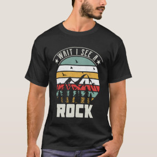 Warten Sie, ich sehe Rock Geologist Rockbound Coll T-Shirt