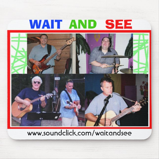 WARTEN Sie UND SEHEN Sie Mousepad (Vorne)