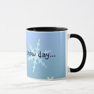 Wartete einen Schneetag… Tasse