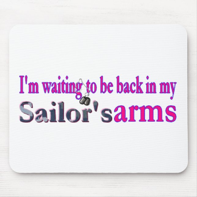 Wartete meinen Seemann Mousepad (Vorne)