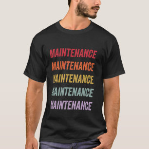 Wartung T-Shirt