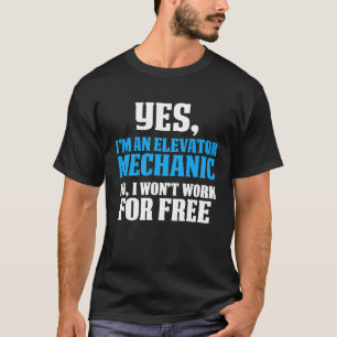Wartungs-freier Techniker für Aufzug T-Shirt
