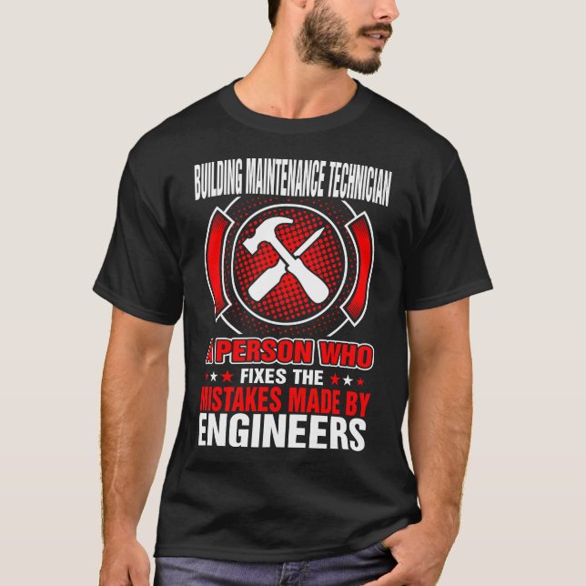 Wartungstechniker behebt Fehler durch Ingenieure T-Shirt (Vorderseite)