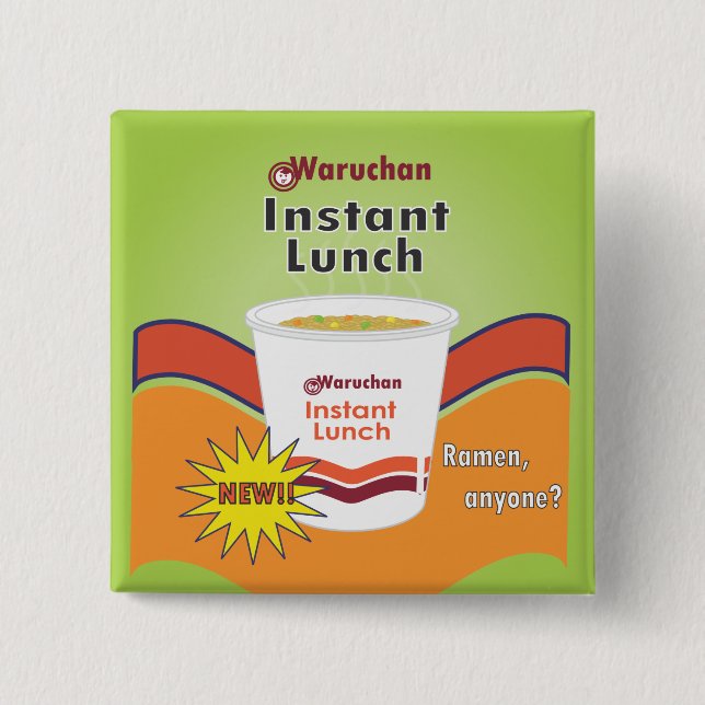 Waruchan - Ramen Button (Vorderseite)