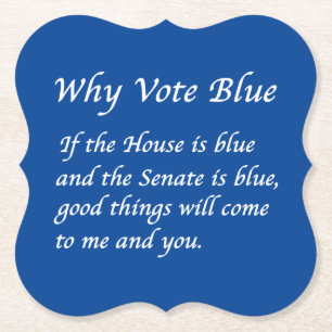 Warum 2024 Blue wählen Untersetzer