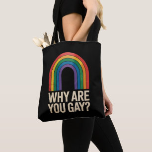 Warum bist du schwul Lustiger Regenbogen LGBTQ Sto