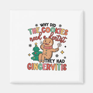 Warum brauchten die Cookies ein Dental, das sie mi Magnet