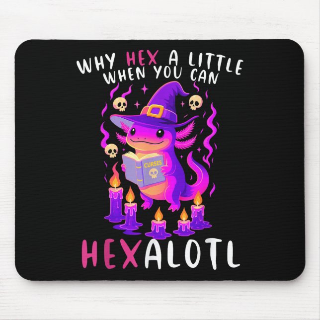 Warum ein wenig hex, wenn U Hexalotl Hexalotl Axol Mousepad (Vorne)