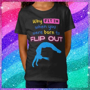 Warum eintauchen, als Sie geboren waren, Out Gymna T-Shirt