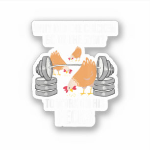 Warum ging das Huhn ins Fitnessstudio Lustiges Tie Aufkleber