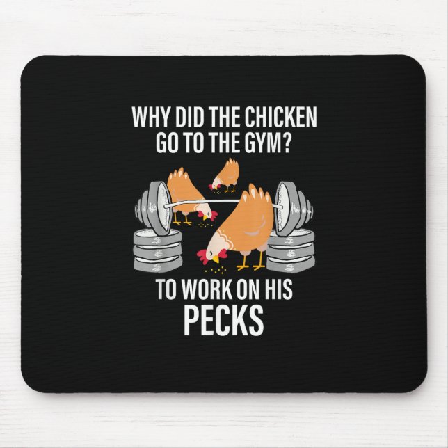Warum ging das Huhn ins Fitnessstudio Lustiges Tie Mousepad (Vorne)
