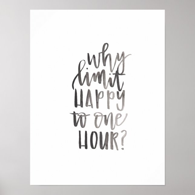 Warum Happy to One Hour - Bar Art Poster (Vorne)