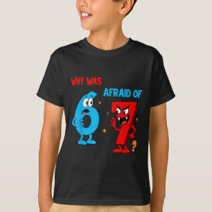 Warum hatte 6 Angst vor 7 Lustige Six Seven Meme G T-Shirt