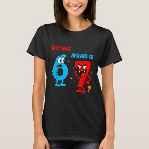 Warum hatte 6 Angst vor 7 Lustige Six Seven Meme G T-Shirt