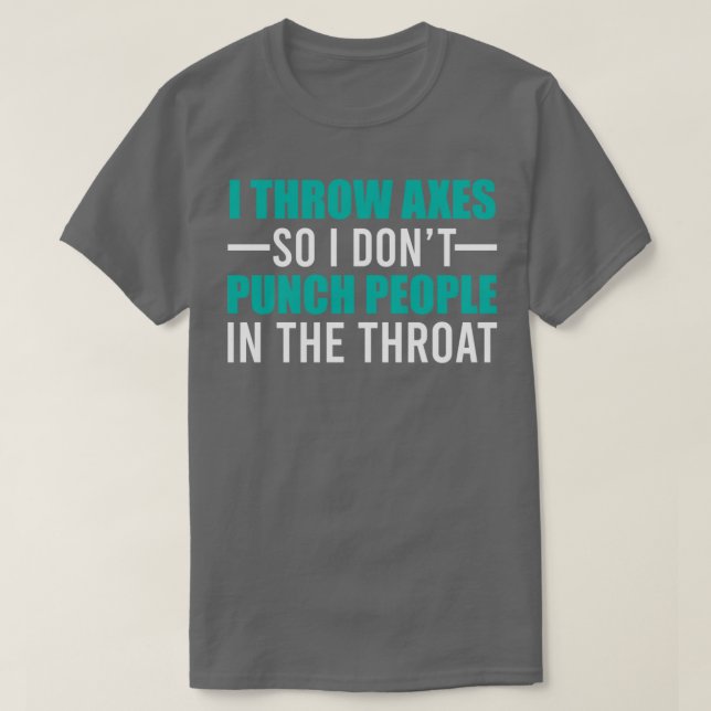 Warum ich Axes Classic TShirt wirf (Design vorne)