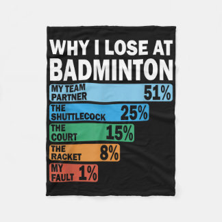 Warum ich beim Badminton verliere Lustig mein Fehl Fleecedecke