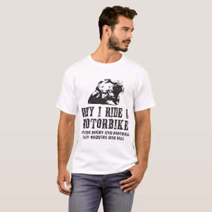 Warum ich ein Motorrad - lustigen Sup der Männer T-Shirt