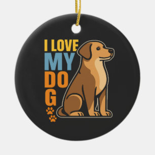 Warum ich meinen Hund liebe � Herzliches Design zu Keramik Ornament