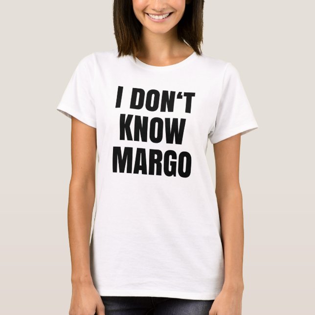 Warum ist der Teppichboden nass, den ich Margo nic T-Shirt (Vorderseite)