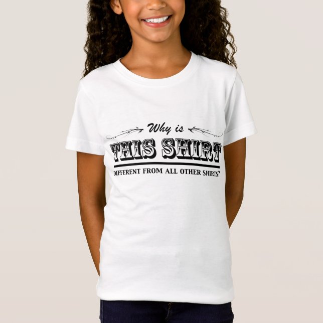 Warum ist dieses Shirt unterschiedlich? (Vorderseite)