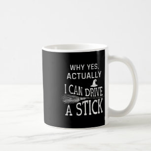 Warum ja, ich kann tatsächlich ein Stick Funny Hal Kaffeetasse