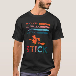 Warum ja, ich kann tatsächlich ein Stick Halloween T-Shirt