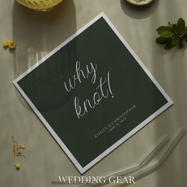 Warum Knoten! Minimaler typografischer Moosgrüner  Serviette (Von Creator hochgeladen)