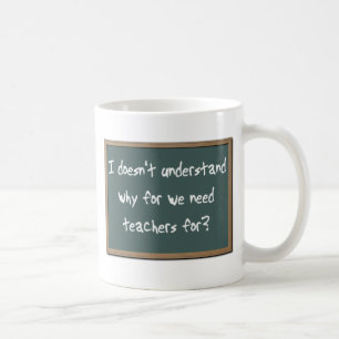 Warum Lehrer Humor brauchen Lustiger Becher Humor Tasse