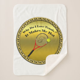Warum Liebe ich Tennis. Das macht mich heiß. Sherpadecke