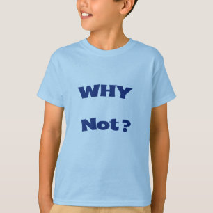 Warum nicht Kinder Basic T-Shirt