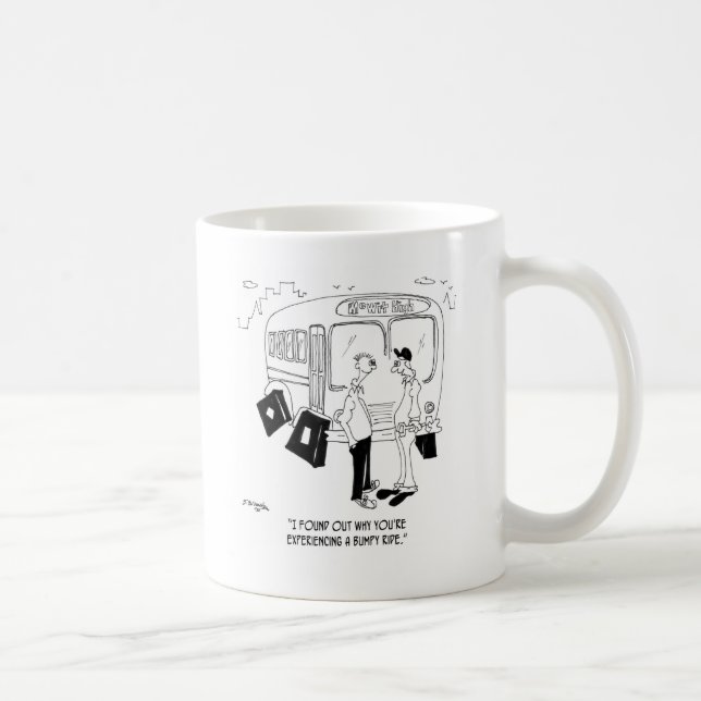 Warum Sie eine holperige Fahrt haben Kaffeetasse (Rechts)
