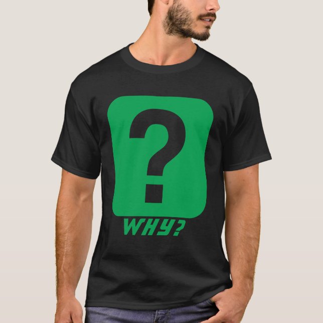 Warum T-Shirt (Vorderseite)