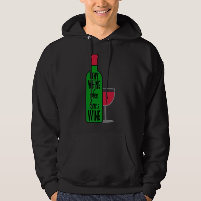 Warum Weinflasche Hoodie (Vorderseite)