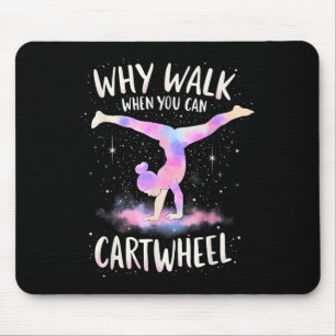 Warum zu Fuß gehen, wenn man Gymnastik spielen kan Mousepad