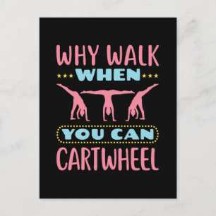 Warum zu Fuß, wenn man kartrad Tumbling Gymnastik  Postkarte