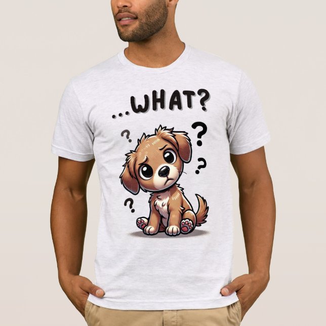 "...was?" Adorable verwirrte Cartoon-Welpe T-Shirt (Vorderseite)