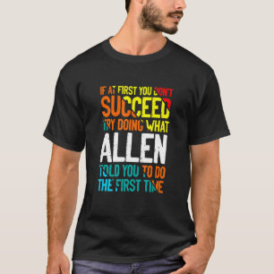 Was Allen Ihnen gesagt hat, Redewendungen zu benen T-Shirt