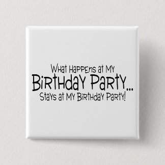 Was an meinem Geburtstags-Party geschieht, bleibe Button