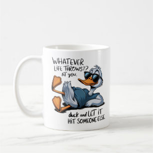 Was auch immer das Leben auf dich wirft Kaffeetasse