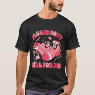 Was auch immer du tust, falle nicht auf mich herei T-Shirt